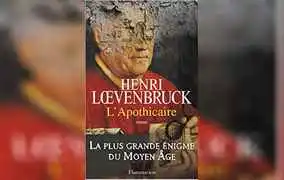 Roman L'apothicaire d'Henri LOEVENBRUCK