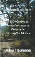 Guide Genève Le Puy en Velay via Adresca